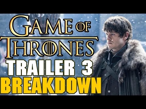 Game of Thrones Season 6 Trailer 3 Breakdown