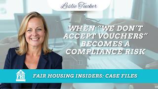Case Files: When “We Don’t Accept Vouchers” Becomes a Compliance Risk