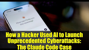 How a Hacker Used AI to Launch Unprecedented Cyberattacks: The Claude Code Case