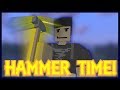 Unturned: HAMMER TIME!