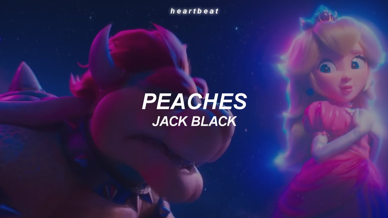 Peaches — Jack Black Super Mario Bros The Movie + MV (Traducida al