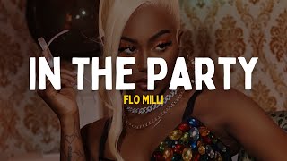 Flo Milli - In The Party | Lyrics
