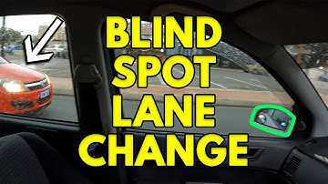BLIND SPOT When Changing Lanes and Merging (Watch Why People FAIL Driving Test)