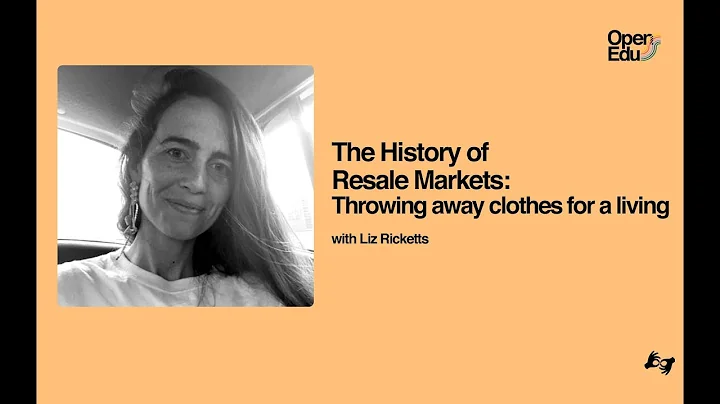 The History of Resale Markets: Throwing away cloth...