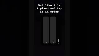 Tap On Them Like Keys On A Piano  