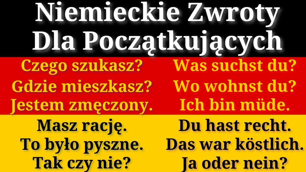 Tłumacz Niemieckiego Na Polski Zdania Najważniejsze Zwroty Do Nauki Języka Niemieckiego - Zdania W Języku