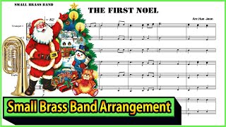 The First Noel + O Christmas Tree (Small Brass Band Arrangement) 【Membership Only】