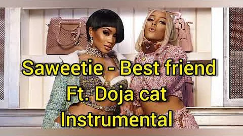 Saweetie - Best Friend (feat. Doja Cat) [Official Instrumental]