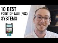 10 Best Point-of-Sale (POS) Systems for Small Business