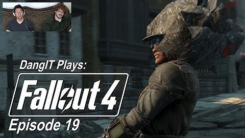 DangIT Plays: Fallout 4 - Episode 19 - When Swan kills you just right... several times