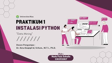 Praktikum 1 - Instalasi dan Pengenalan Python (Data Mining)