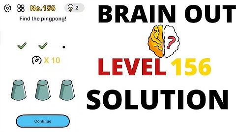 Brain Out Level 156 Solution 🧠
