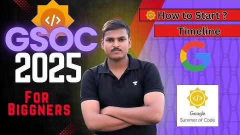 Crack Google Summer of Code 2025 with this Step-by-Step Roadmap! 🚀 | GSOC 2025 | GSOC For biggners.