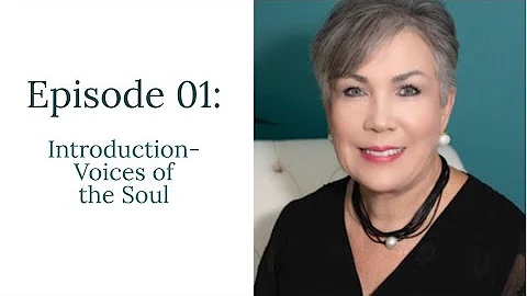Voices of the Soul | Dr. Barbara Byers | Voices of...