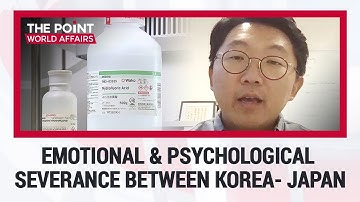 [The Point] More problematic is Emotional & psychological severance between Kor-Jap than the trade..