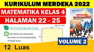 MATEMATIKA KELAS 4 HALAMAN 22-25 VOLUME 2 KURIKULUM MERDEKA || BAB 12