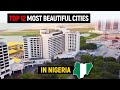 Top 12 Most Beautiful Cities in Nigeria 2023