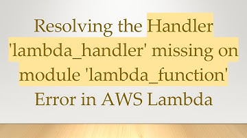 Resolving the Handler 