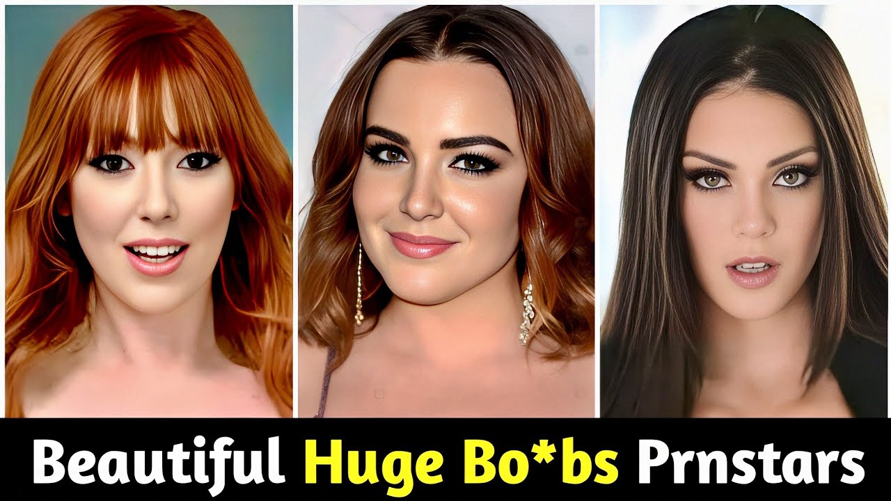 Most Beautiful Huge Size B**bs Prnstars | My Favourite List ️ - YouTube