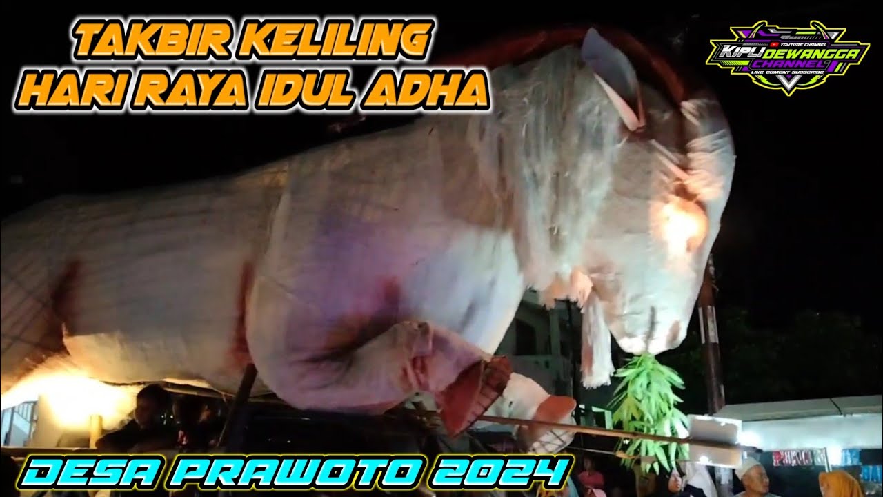 Takbir keliling hari raya Idul Adha Desa Prawoto Sukolilo-Pati 2024