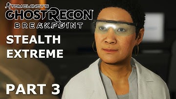 GHOST RECON BREAKPOINT Stealth Part 3 – 3D Printer – Extreme Gameplay Walkthrough