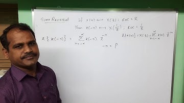 time reversal property of z transform - signals and systems