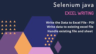 How to write the data to Excel file In Selenium | Write Data to Existing Excel file |