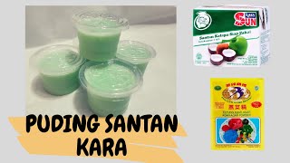 Cara Membuat Puding Santan Kara - Bikinnya Gampang Banget, Dijamin Enak !