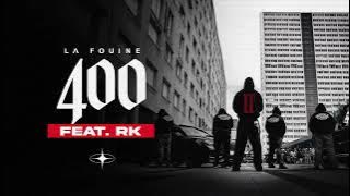 La Fouine & RK – 400 (Visualizer)