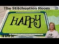 Happy Halloween Quilt Letter Placement Tips, The Stitchuation Room, 10 Apr 24