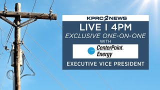 KPRC 2's full interview with CenterPoint Executive Vice President
