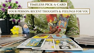 🔮 Recent Thoughts & Feelings of Your Person 💭❤️ | Pick a Card Tarot Reading | What Are They Thinking