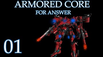 Armored Core For Answer {Part 1} Attack on line ark