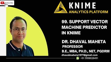 99. Support Vector Machine Predictor Operator in KNIME || Dr. Dhaval Maheta