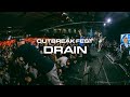 Drain  outbreak fest 2022