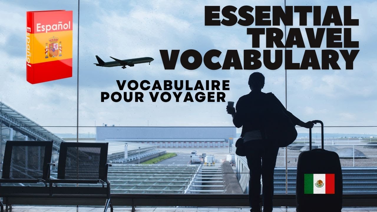 Learn Spanish Fast | Essential Travel Vocabulary (FR/EN) ✈️