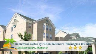 Homewood Suites by Hilton Baltimore-Washington Intl Apt - Linthicum Hotels, Maryland