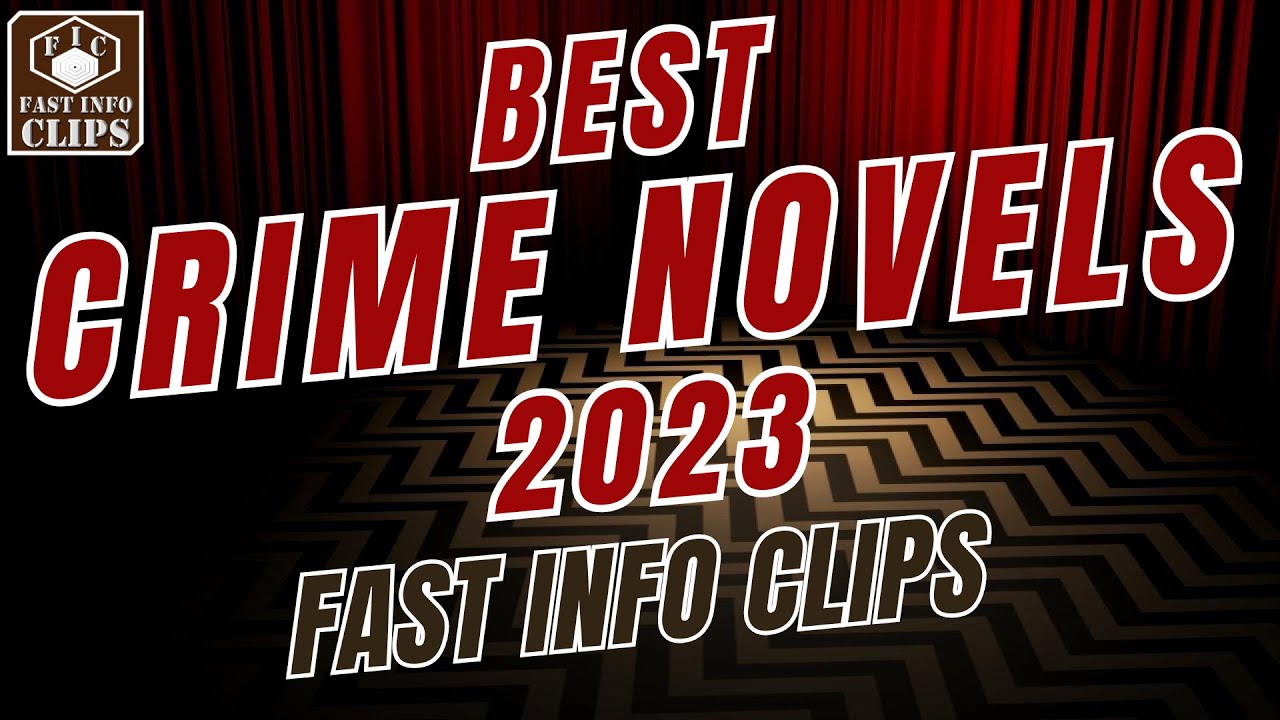 Best Crime Novels 2023 - YouTube