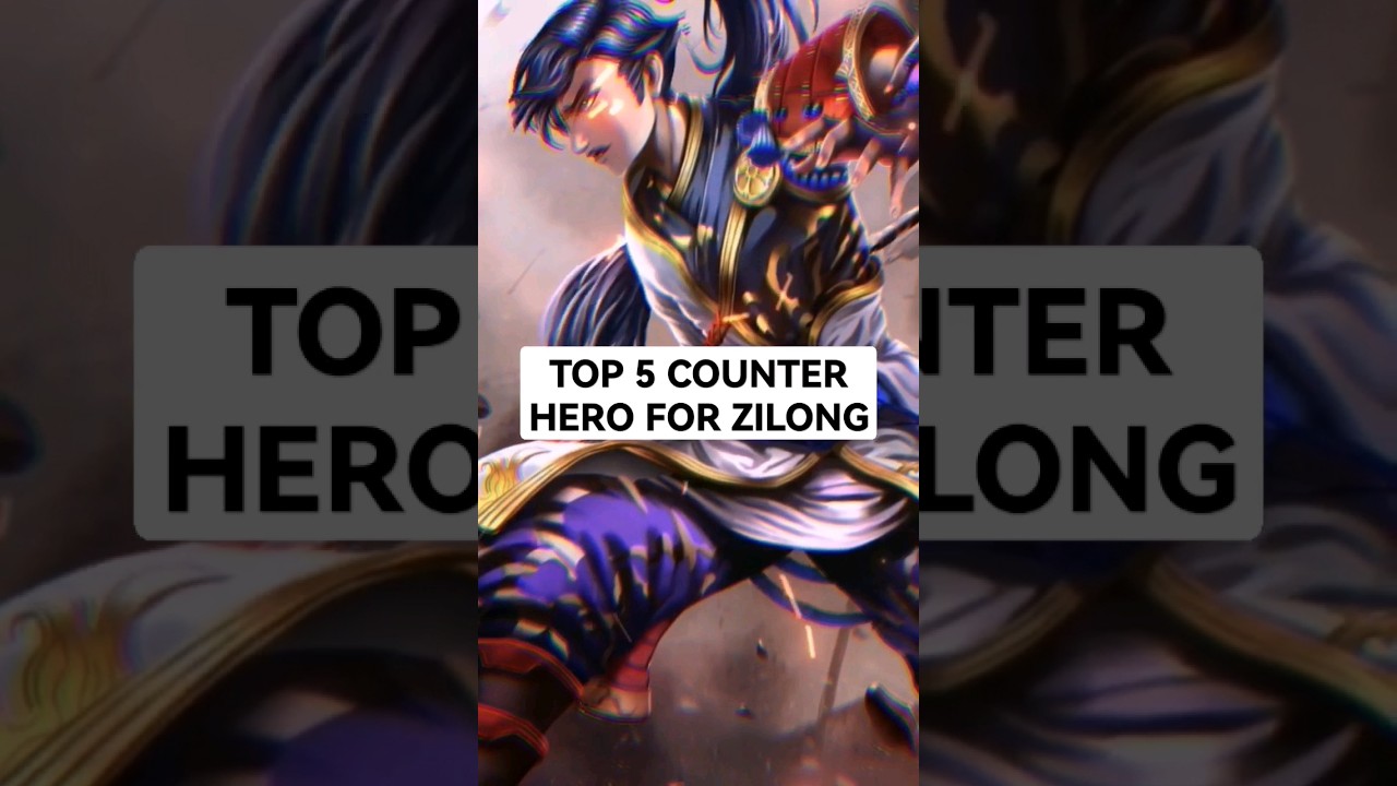 TOP 5 ZILONG COUNTER | MOBILE LEGEND BANG BANG