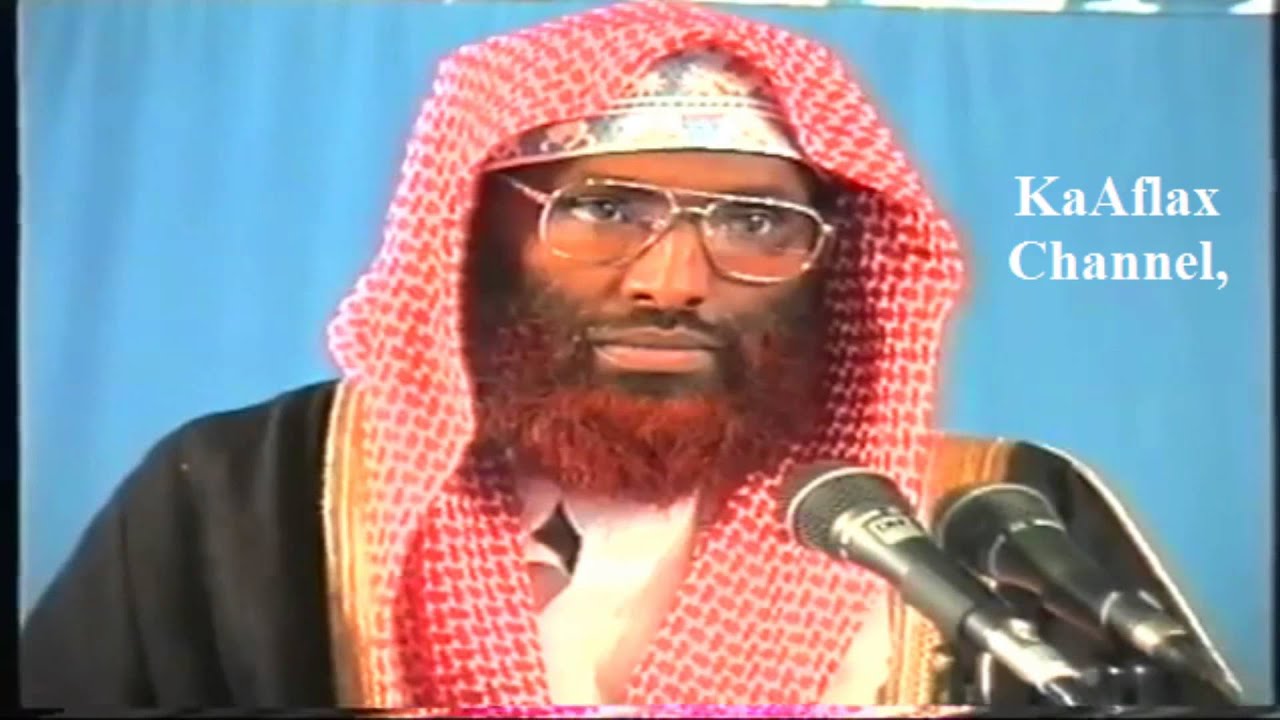 Qof Walba waa Masuul Sh. Maxamed Rashaad (Raximahullaah)