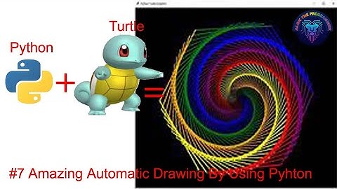 #7 Amazing Automatic Drawing By Using Python