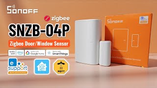 SONOFF SNZB-04P Zigbee Door / Window Sensor