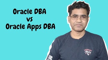 oracle dba vs oracle apps dba