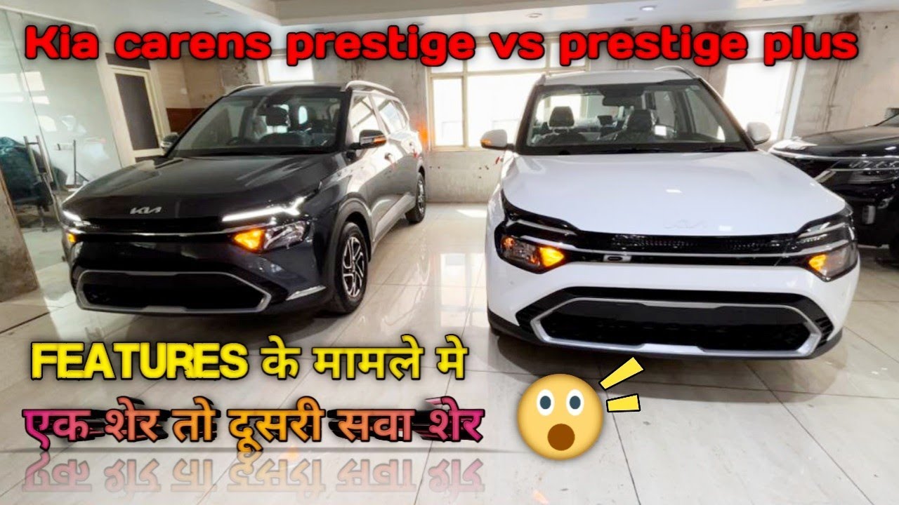 Kia Carens Prestige Vs Prestige Plus Kia Carens 2022 Carens