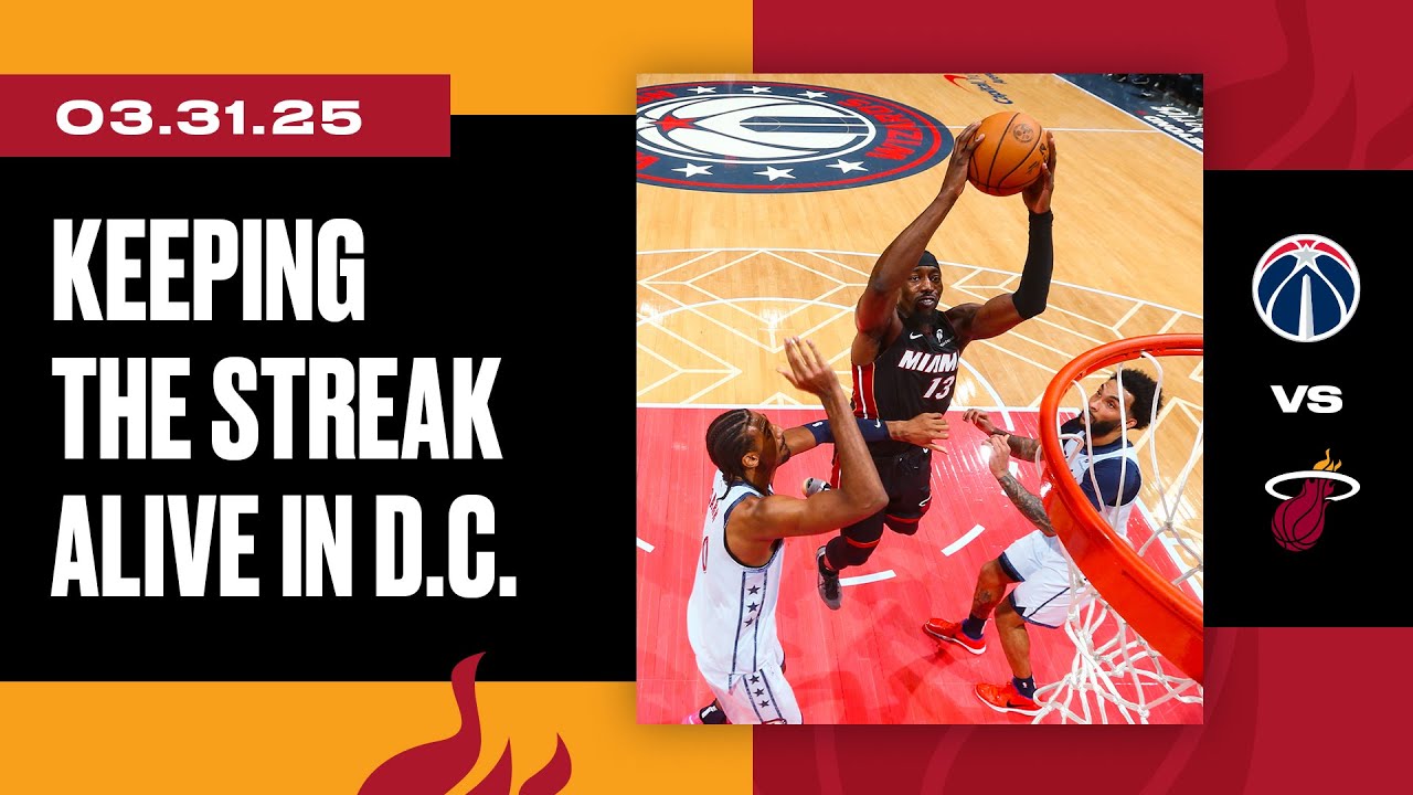 Bam Adebayo 28 PTS 12 REB 5 AST | Miami HEAT vs. Washington Wizards | March 31, 2025