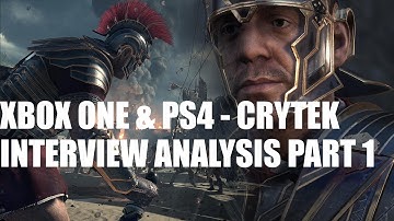 PS4 & Xbox One Crytek Interview Analysis Part 1  - Console Specs, 60 vs 30FPS, Compute, CPU, GPU