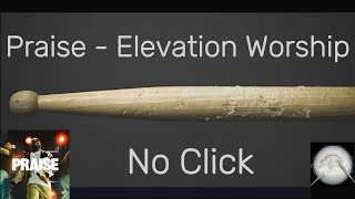 Download lagu Praise - Elevation Worship - Drumless - No Click