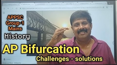 APPSC Group-1 Mains : AP Bifurcation Challenges - Solutions