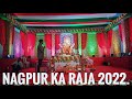 Nagpur ka raja  2022  