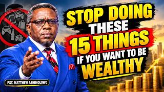 15 Money Habits Keeping You in Poverty | Pst. Matthew Ashimolowo